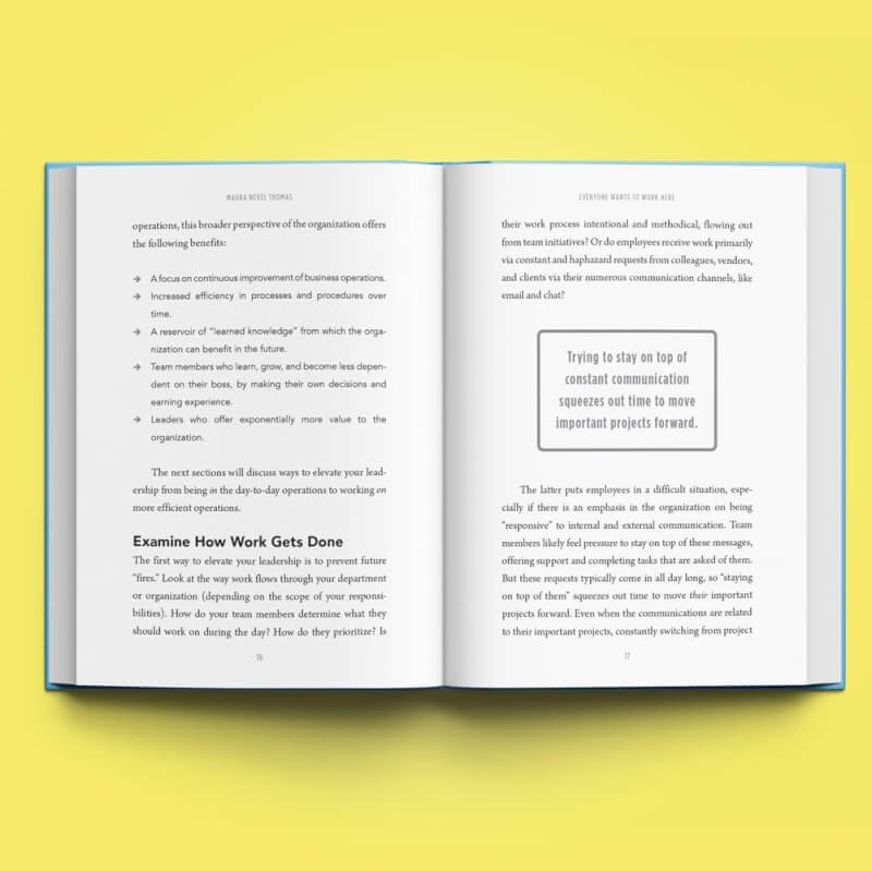 Everyone Wants to Work Here: Attract the Best Talent, Energize Your Team, and Be the Leader in Your Market (Empowered Productivity)